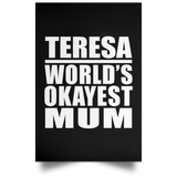 Teresa World's Okayest Mum - Poster Portrait