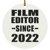 Film Editor Since 2022 - Circle Ornament
