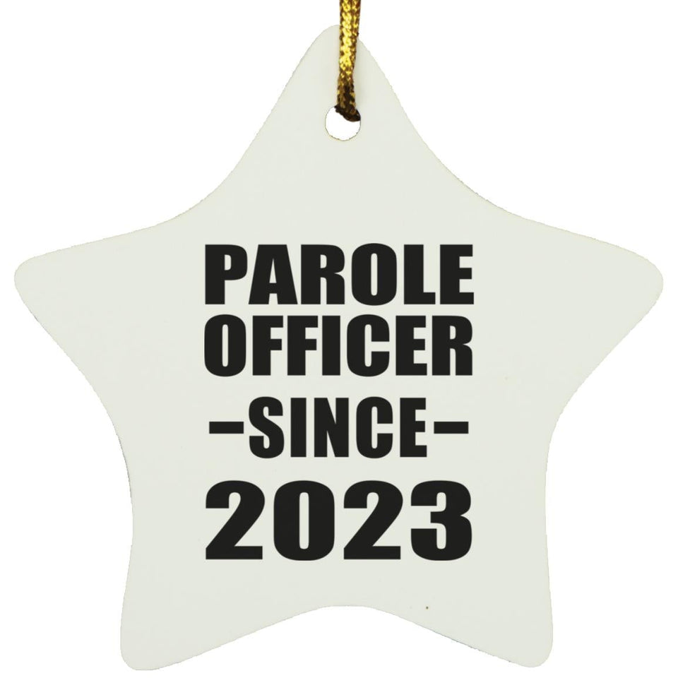 Parole Officer Since 2023 - Star Ornament