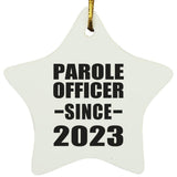 Parole Officer Since 2023 - Star Ornament