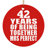 42nd Anniversary 42 Years Of Being Mrs Perfect - Circle Ornament
