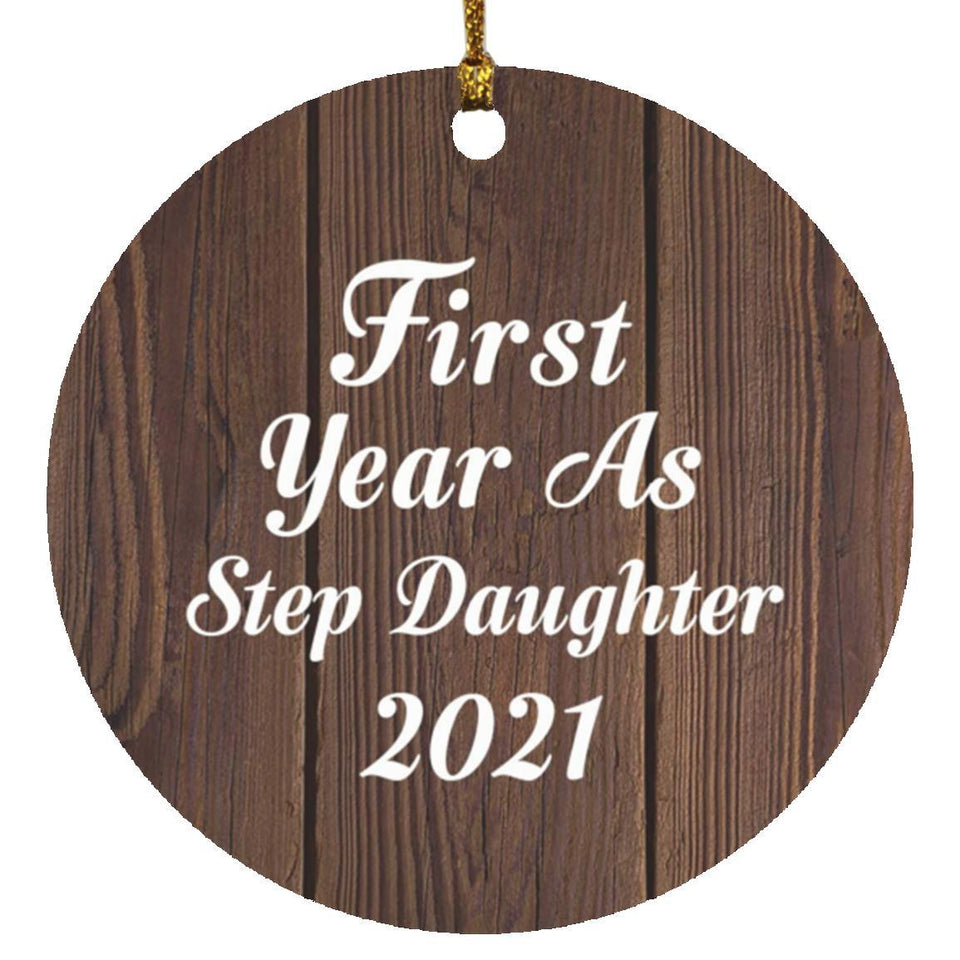 First Year As Step Daughter 2021 - Circle Ornament D