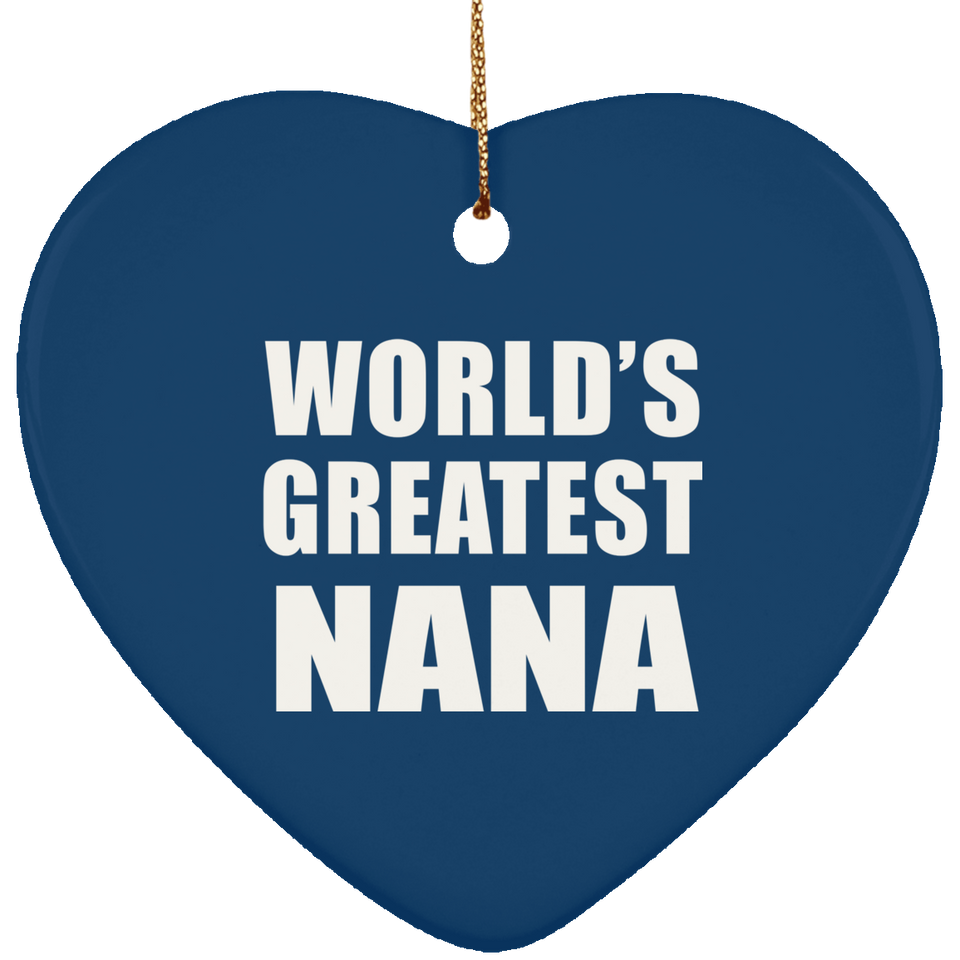 World's Greatest Nana - Heart Ornament