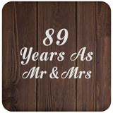 89th Anniversary 89 Years As Mr & Mrs - Drink Coaster D