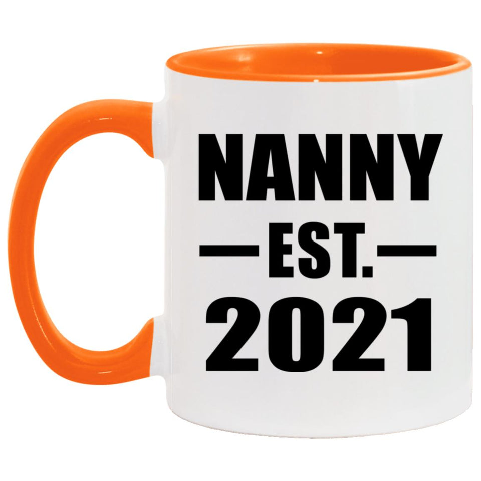 Nanny Established EST. 2021 - 11oz Accent Mug Orange