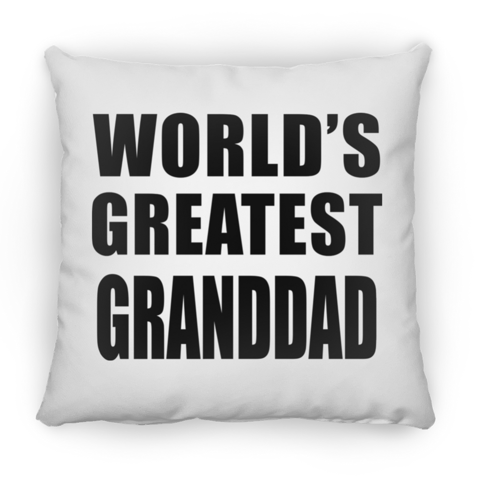 World's Greatest Granddad - Throw Pillow