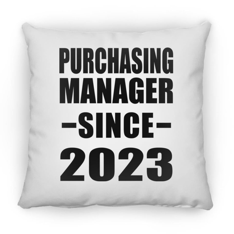 Purchasing Manager Since 2023 - Throw Pillow