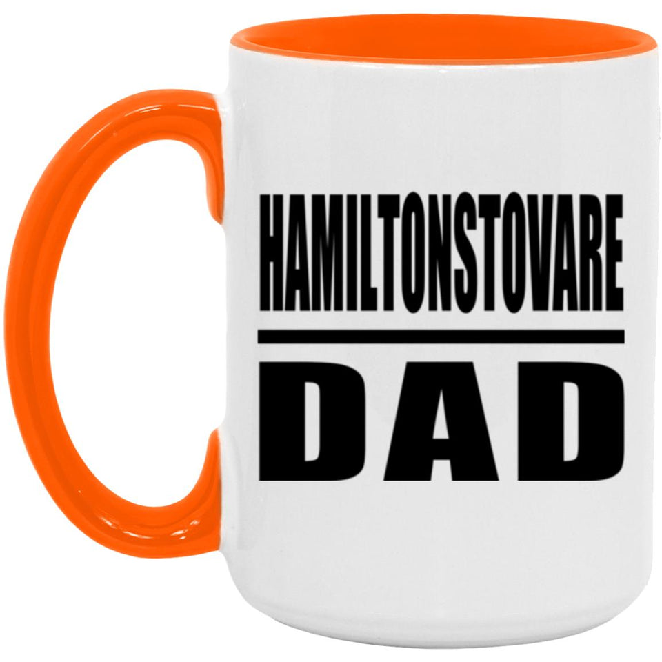 Hamiltonstovare Dad - 15oz Accent Mug Orange