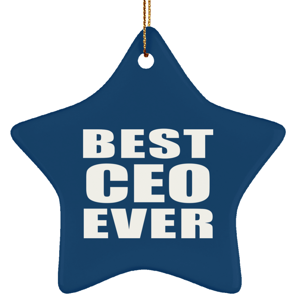 Best CEO Ever - Star Ornament