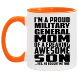 Proud Military General Mom Of Awesome Son - 11oz Accent Mug Orange