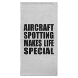 Aircraft Spotting Makes Life Special - Hand Towel
