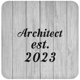 Architect Established Est. 2023 - Drink Coaster F