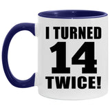 28th Birthday I Turned 14 Twice - 11oz Accent Mug Purple