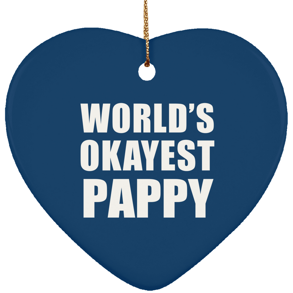 World's Okayest Pappy - Heart Ornament