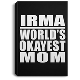 Irma World's Okayest Mom - Canvas Portrait