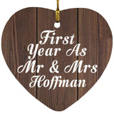First Year As Mr & Mrs Hoffman - Heart Ornament D