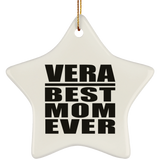 Vera Best Mom Ever - Star Ornament