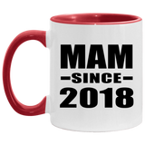 Mam Since 2018 - 11oz Accent Mug Red