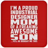Proud Industrial Designer Mom Of Awesome Son - Drink Coaster