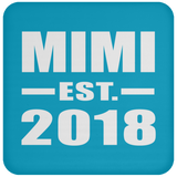 Mimi Established EST. 2018 - Drink Coaster