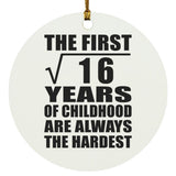 4th Birthday Square Root of 16 Years of Childhood - Circle Ornament