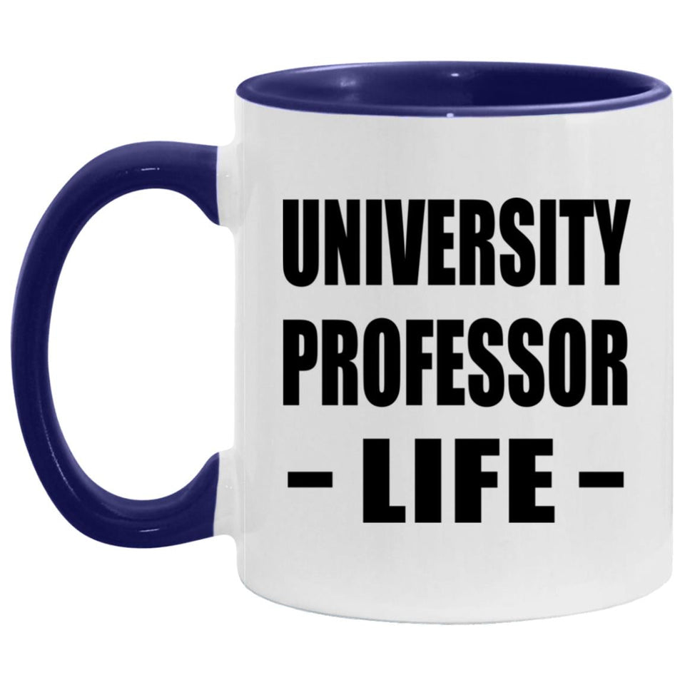 University Professor Life - 11oz Accent Mug Purple