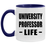 University Professor Life - 11oz Accent Mug Purple