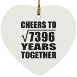 86th Anniversary Cheers To Square Root of 7396 Years Together - Heart Ornament