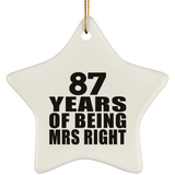 87th Anniversary 87 Years Of Being Mrs Right - Star Ornament