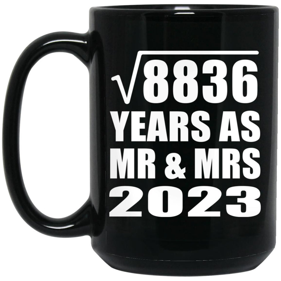 94th Anniversary Square Root of 8836 Years As Mr & Mrs 2023 - 15oz Coffee Mug Black