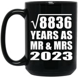 94th Anniversary Square Root of 8836 Years As Mr & Mrs 2023 - 15oz Coffee Mug Black