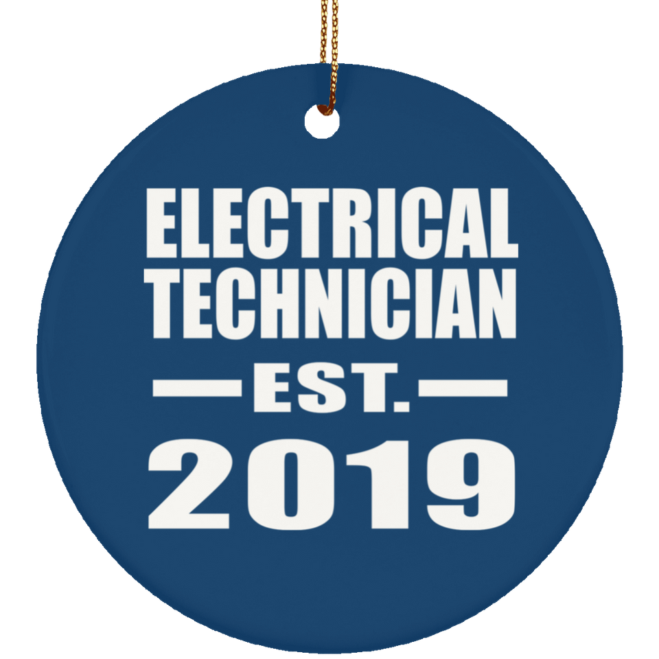 Electrical Technician Established EST. 2019 - Circle Ornament
