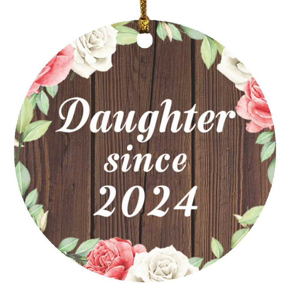 Daughter Since 2024 - Circle Ornament A