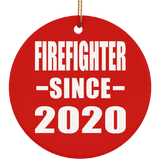 Firefighter Since 2020 - Circle Ornament
