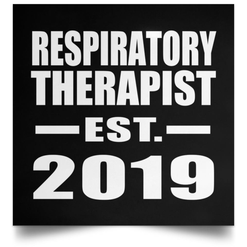 Respiratory Therapist Established EST. 2019 - Poster Square