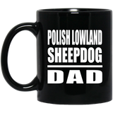 Polish Lowland Sheepdog Dad - 11oz Coffee Mug Black