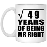 7th Anniversary Square Root of 49 Years of Being Mr Right - 11oz Coffee Mug