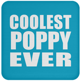 Coolest Poppy Ever - Drink Coaster
