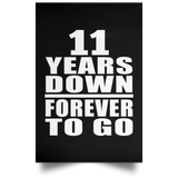 11th Anniversary 11 Years Down Forever to Go - Poster Portrait