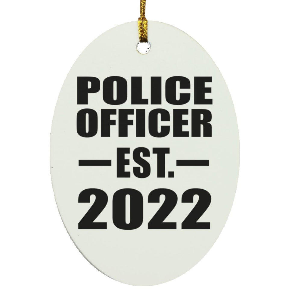 Police Officer Established EST. 2022 - Oval Ornament