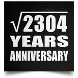 48th Anniversary Square Root of 2304 Years Anniversary - Poster Square