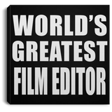 World's Greatest Film Editor - Canvas Square