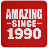 34th Birthday Amazing Since 1990 - Drink Coaster