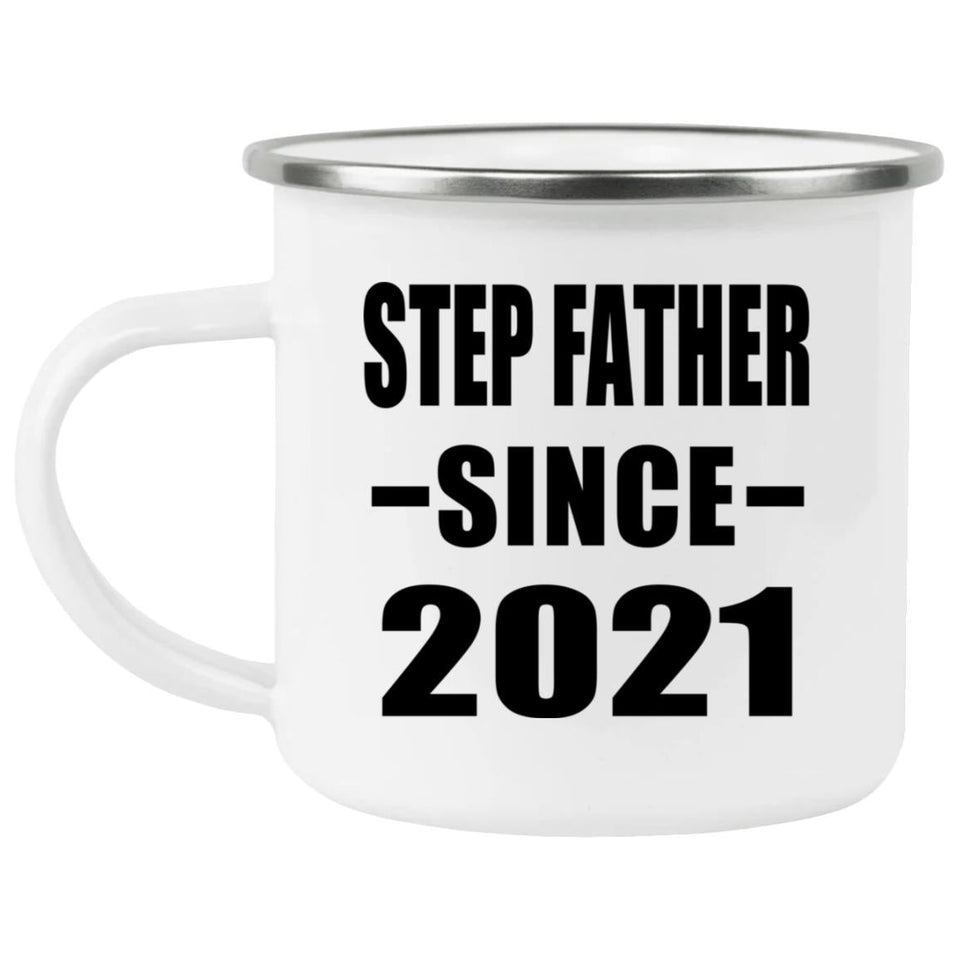 Step Father Since 2021 - 12oz Camping Mug