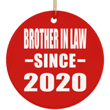 Brother In Law Since 2020 - Circle Ornament