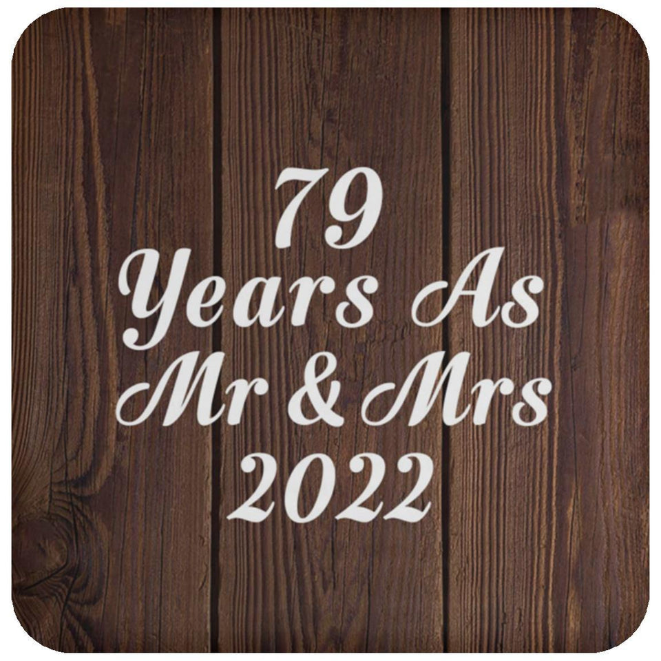 79th Anniversary 79 Years As Mr & Mrs 2022 - Drink Coaster D