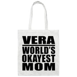 Vera World's Okayest Mom - Tote Bag White