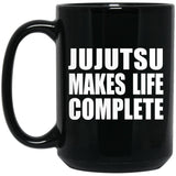 Jujutsu Makes Life Complete - 15oz Coffee Mug Black
