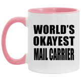 World's Okayest Mail Carrier - 11oz Accent Mug Pink