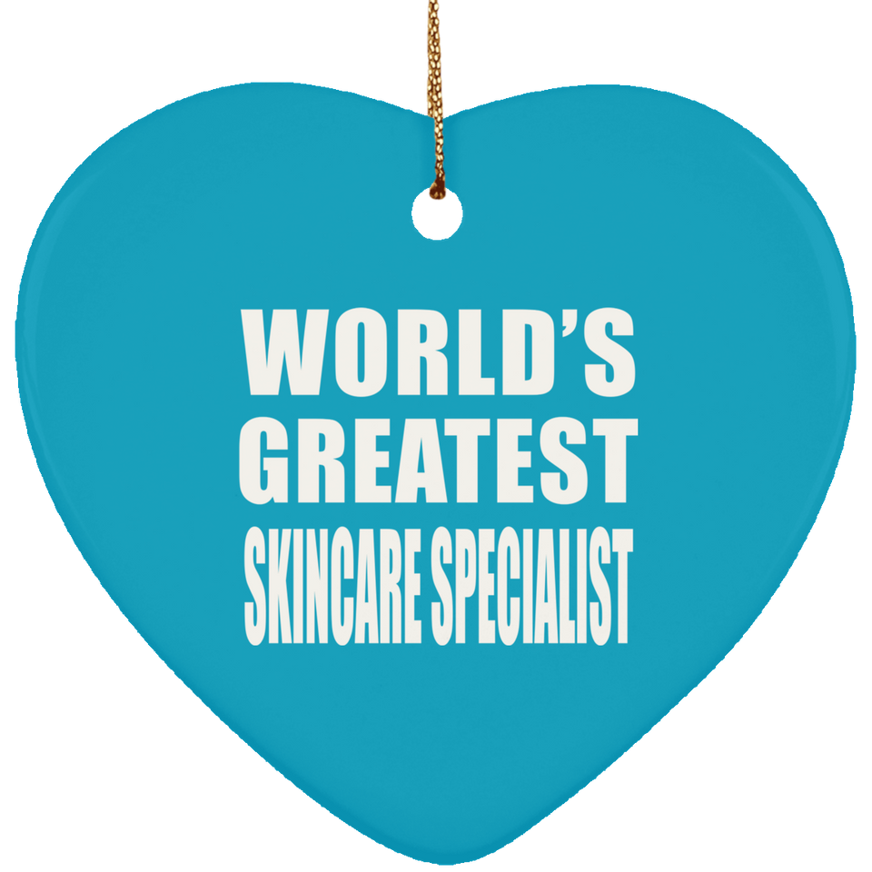 World's Greatest Skincare Specialist - Heart Ornament